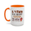 Humor Mug - A Yawn is a Silent Scream