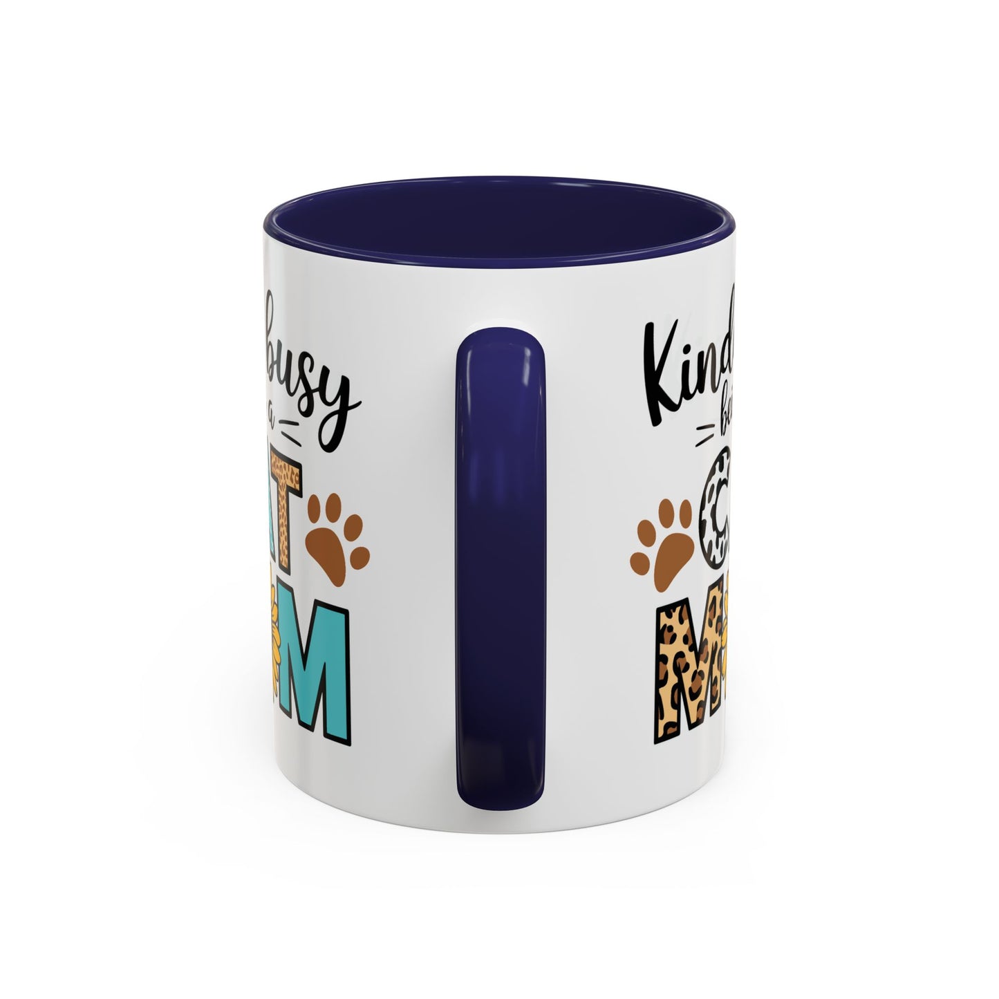 Animal Mug - Kinda Busy Being a Cat Mom