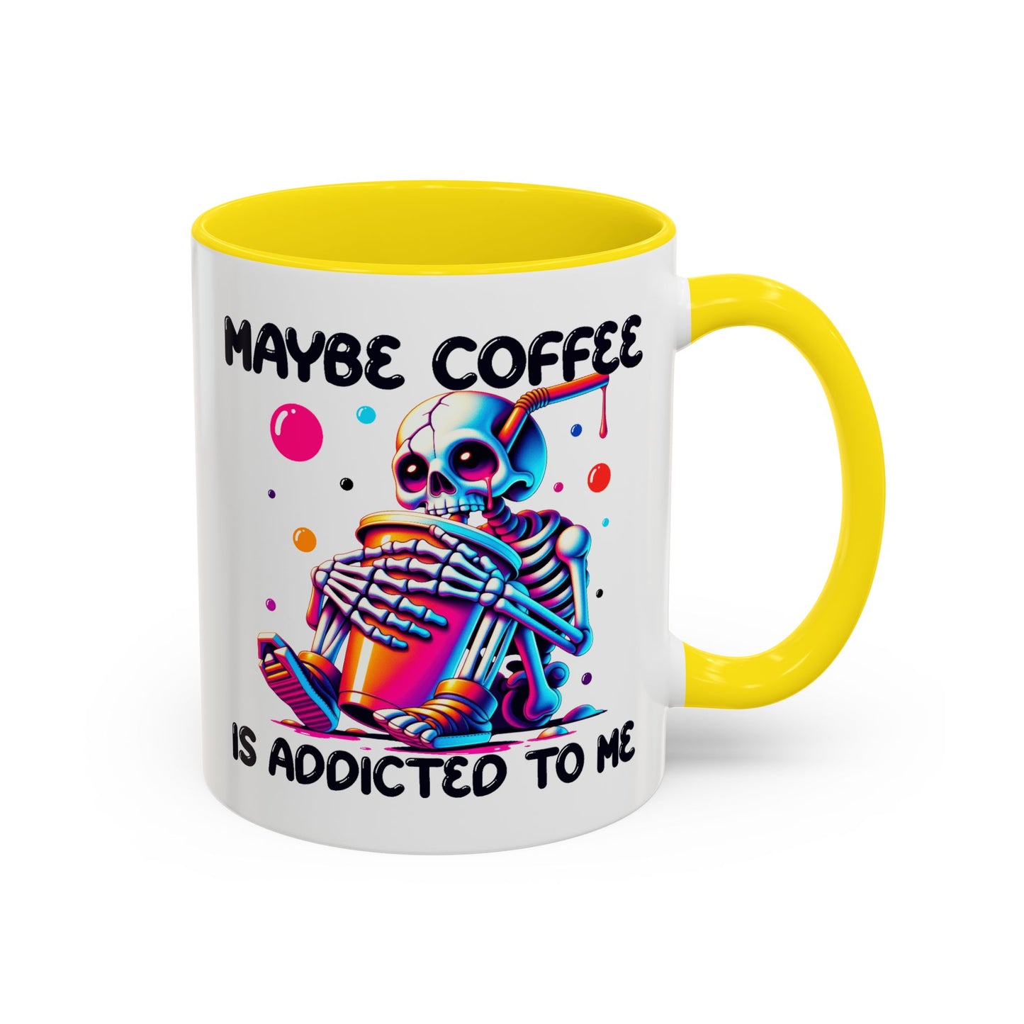 Adult Mug - Maybe Coffee Is Addicted To Me
