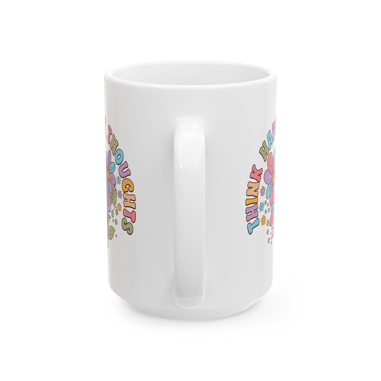 Wellness Mug - Think Happy Thoughts Retro Flowers