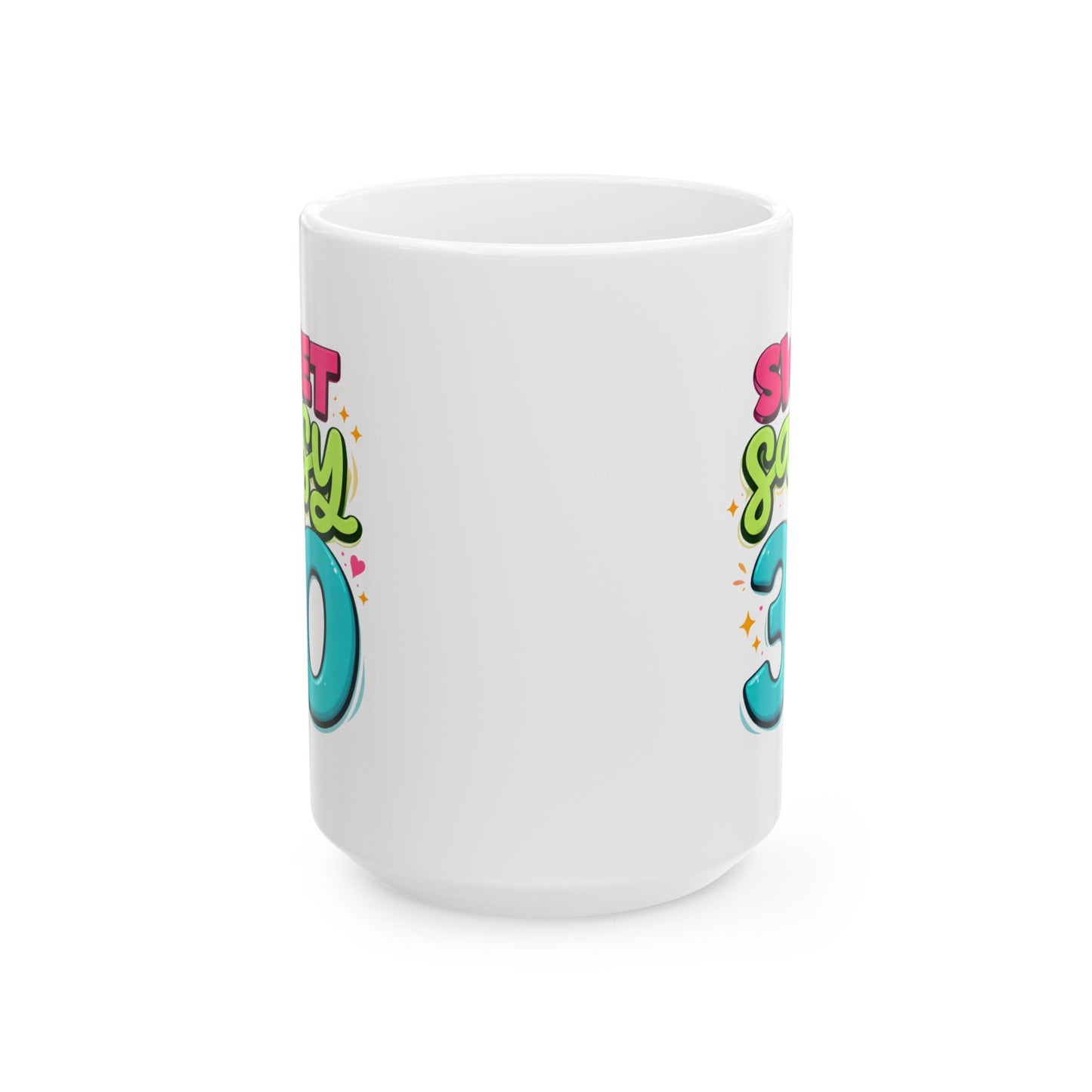 Birthday Mug - Sweet Sassy And 30