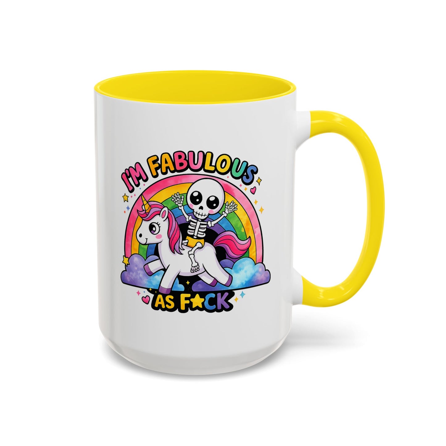 Humor Mug - I'm Fabulous