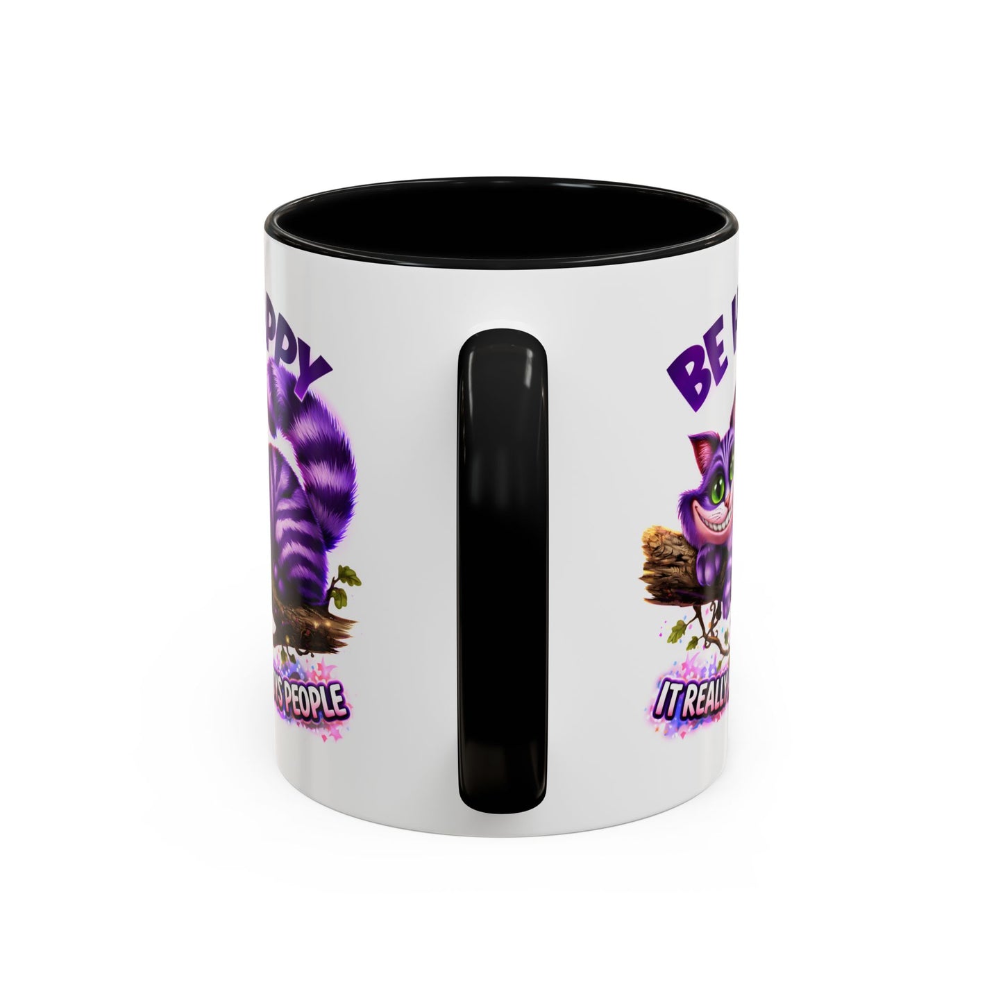 Humor Mug - Be Happy
