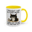 Animal Mug - I Thought I Was In a Bad Mood