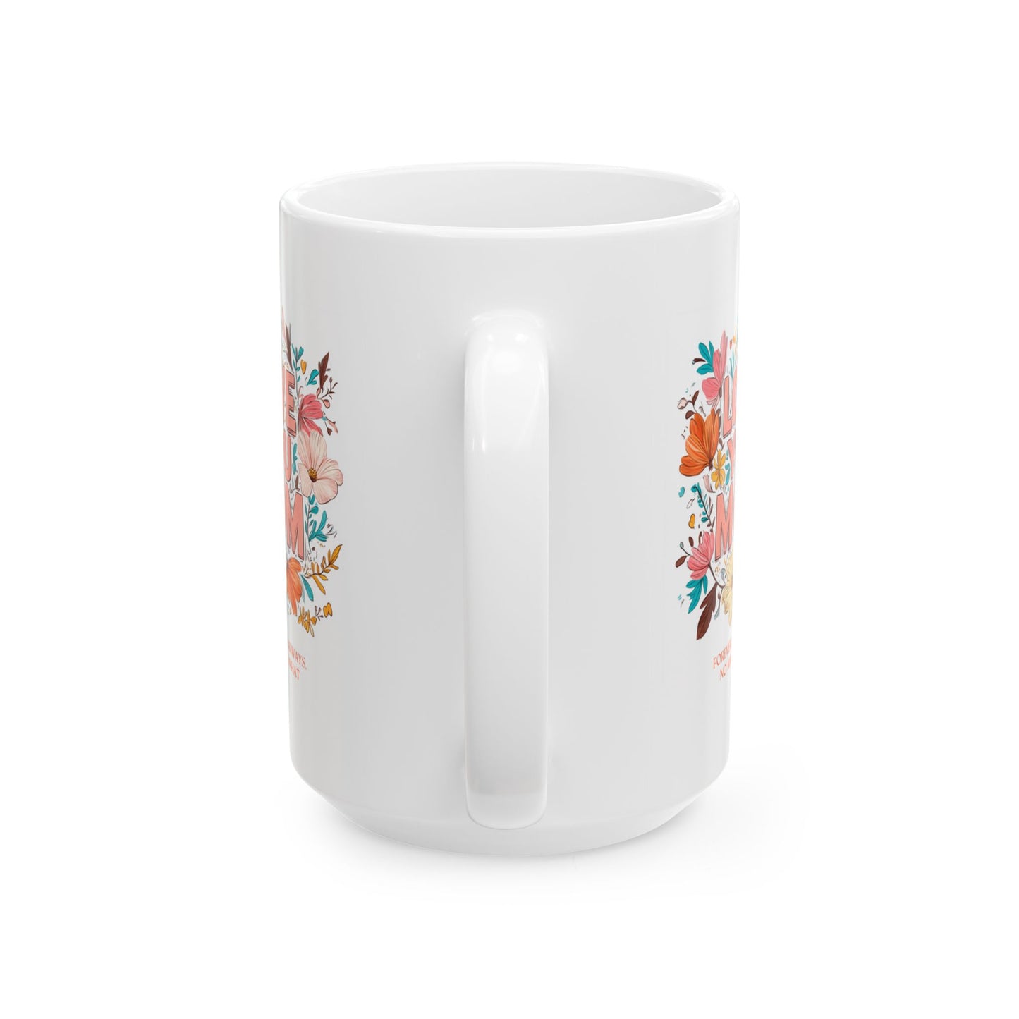 Mother's Day Mug - Love You Mom