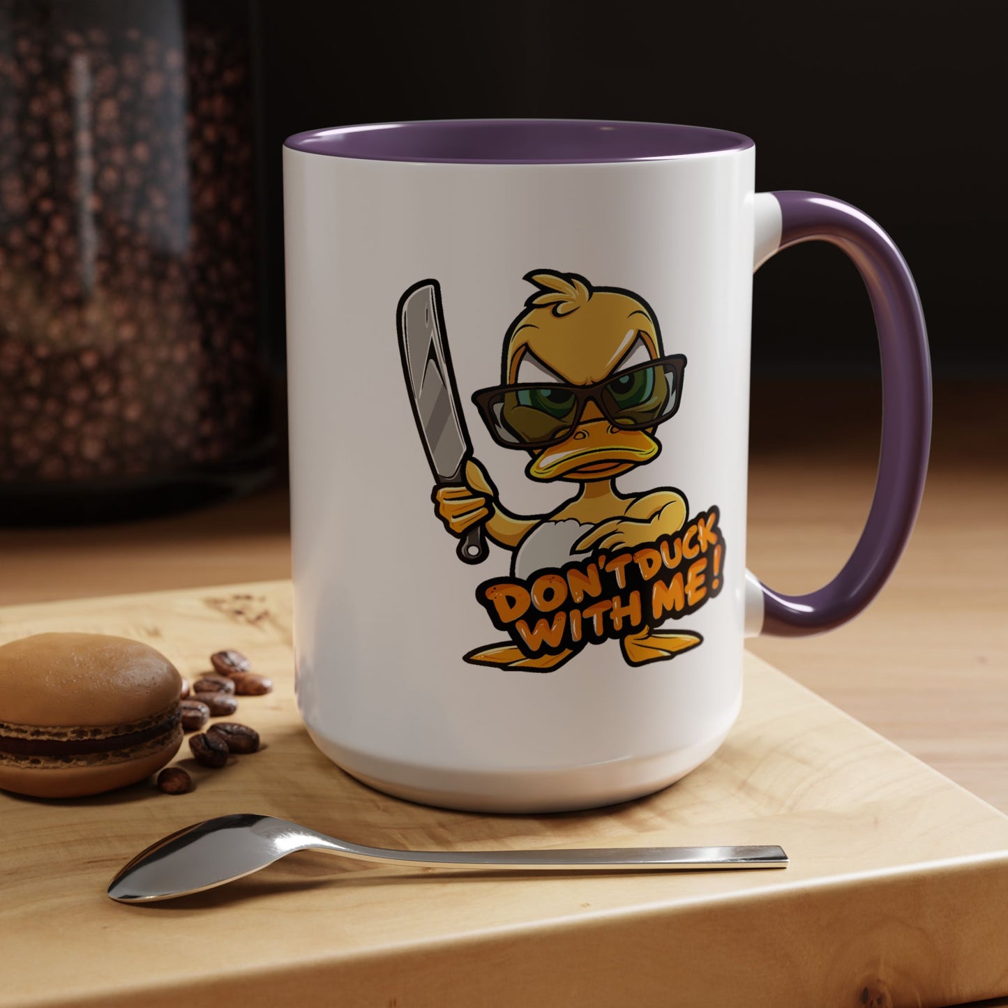Humor Mug - Don't Duck With Me
