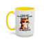 Humor Mug - I Had My Patience Tested Cat