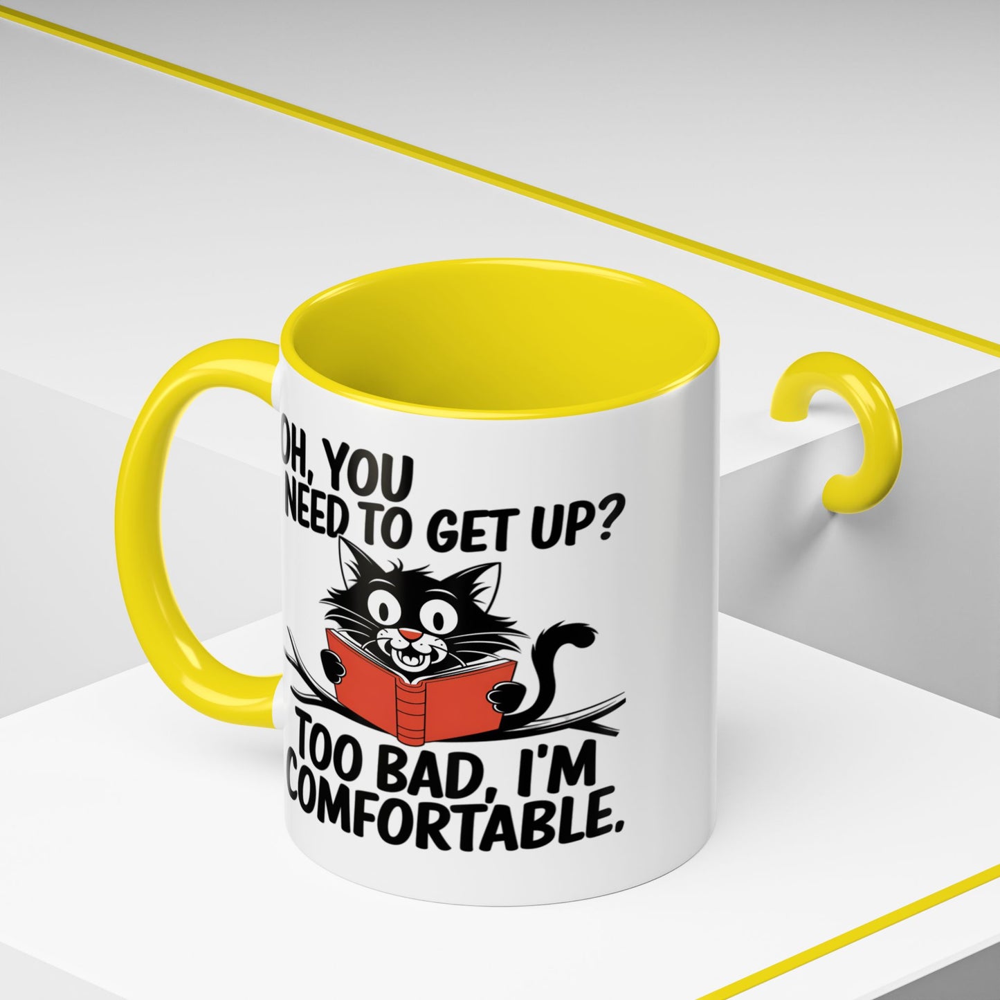 Animal Mug - Oh, You Need To Get Up?