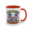 Humor Mug - Everything Hurts and I'm Hungry