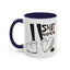 Humor Mug - Shit Happens
