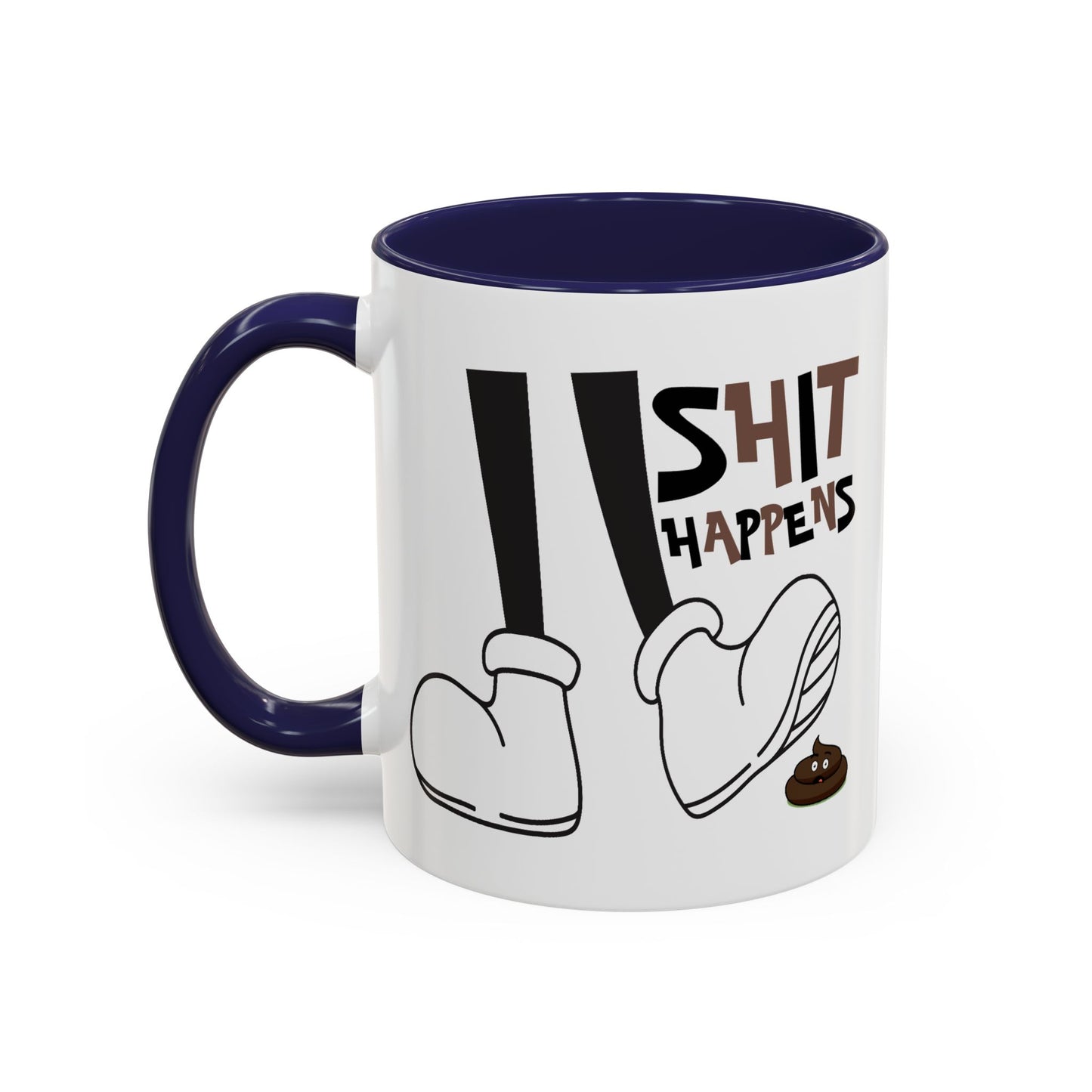 Humor Mug - Shit Happens