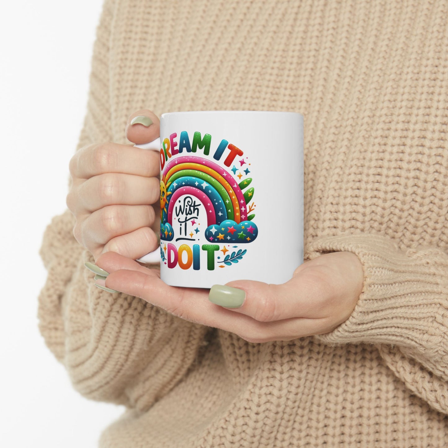 Motivation Mug - Dream It wish It Do It