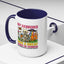 Humor Mug - My Demons