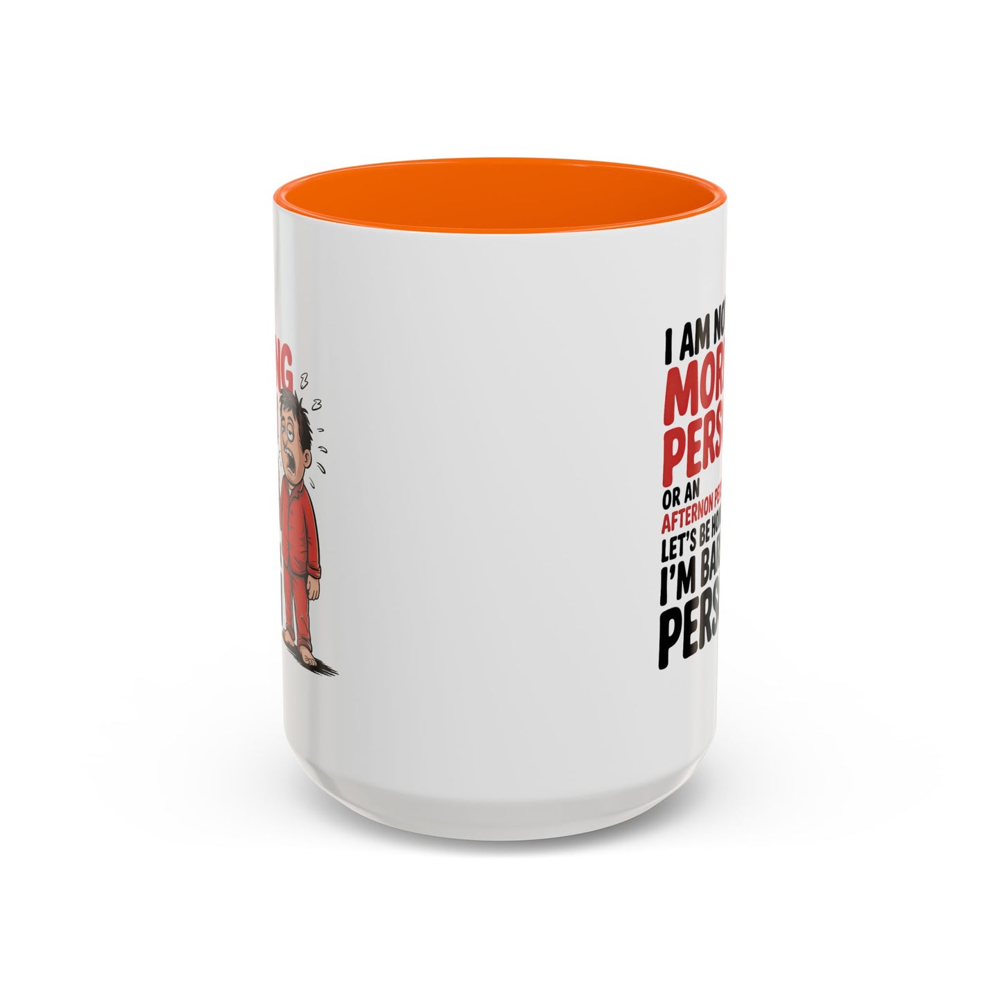 Adult Mug - I'm Not a Morning Person