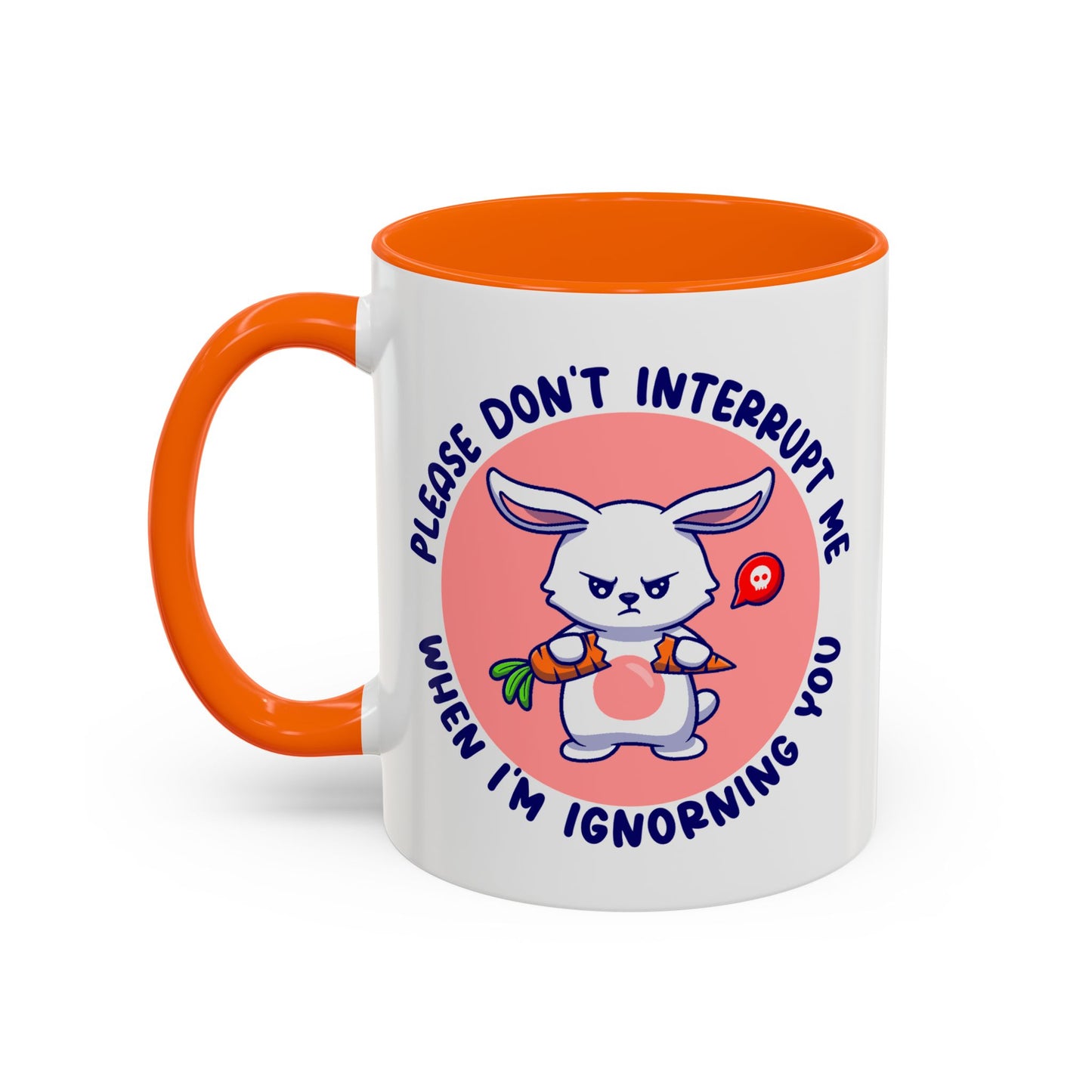 Humor Mug - Please Don't Interrupt Me