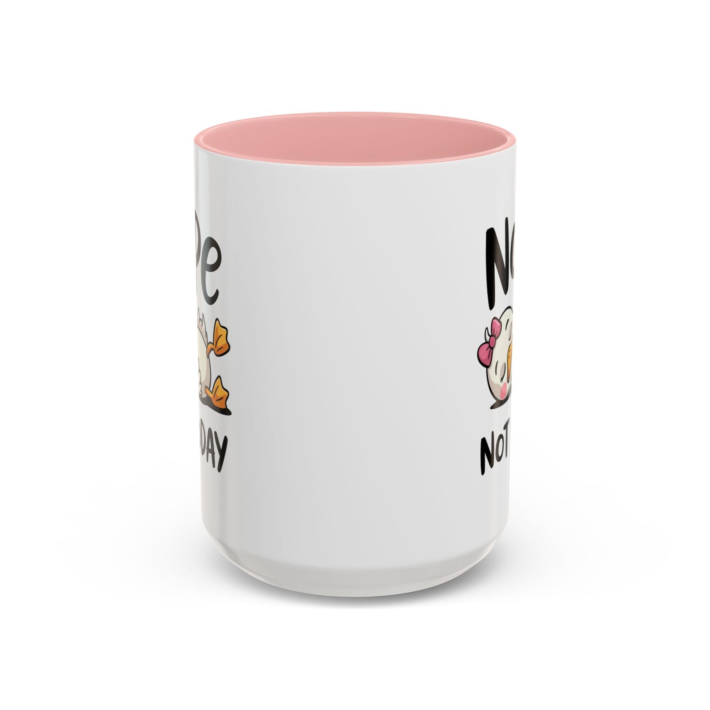 Humor Mug - Nope Not Today
