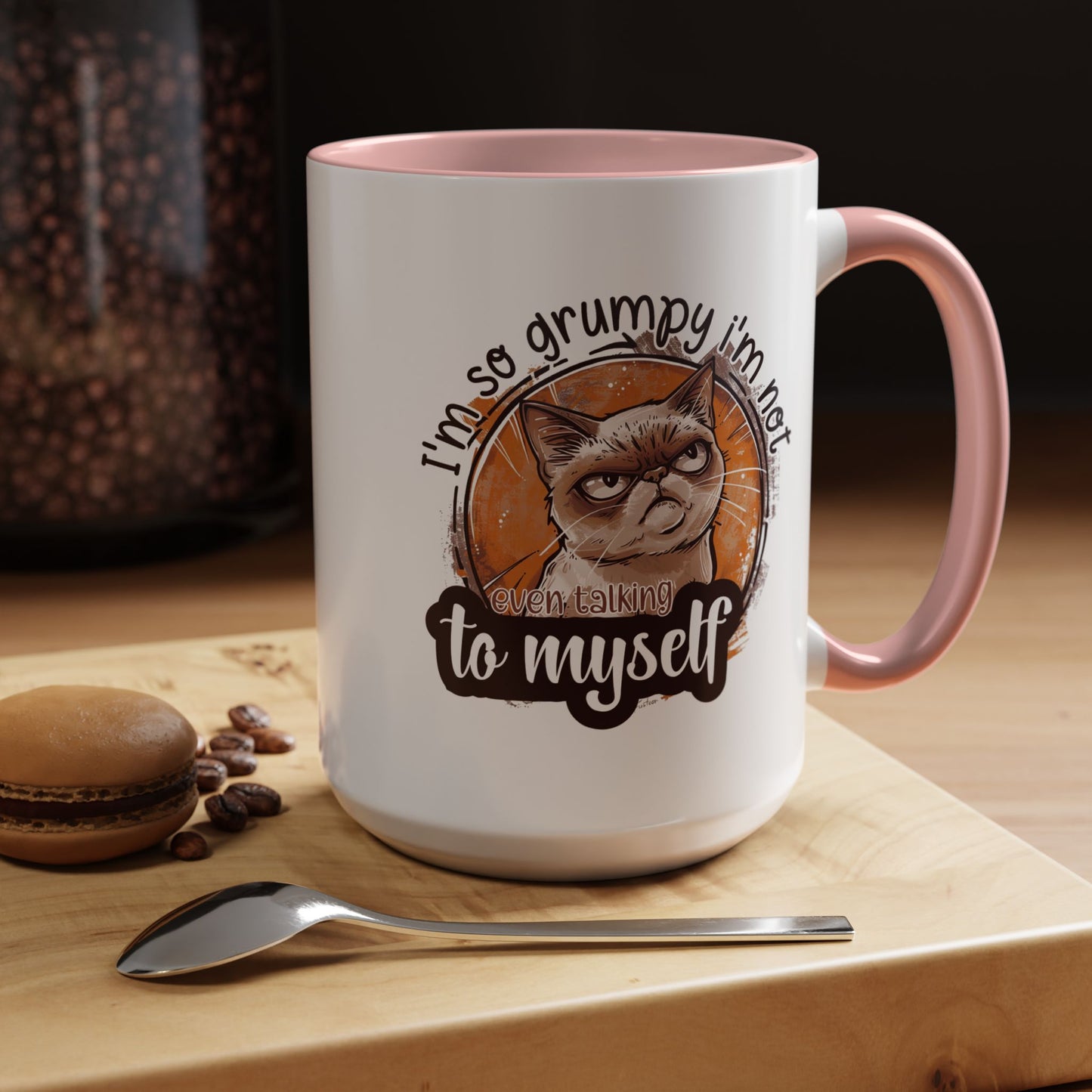 Humor Mug - I'm So Grumpy
