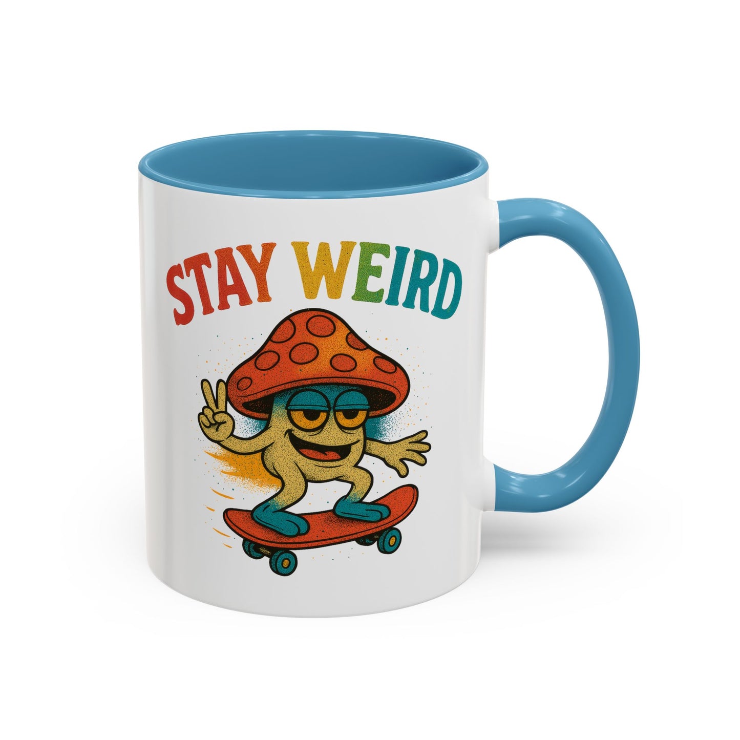 Humor Mug - Stay Weird Mushroom Skateboard
