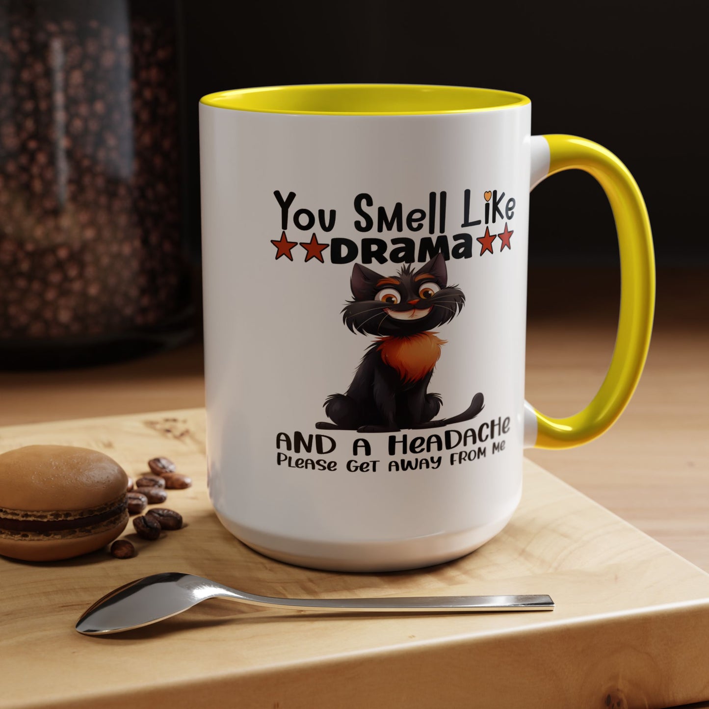 Humor Mug - You Smell Like Drama