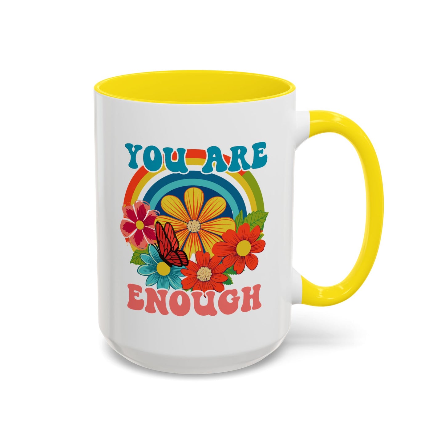 Motivation Mug - You Are Enough