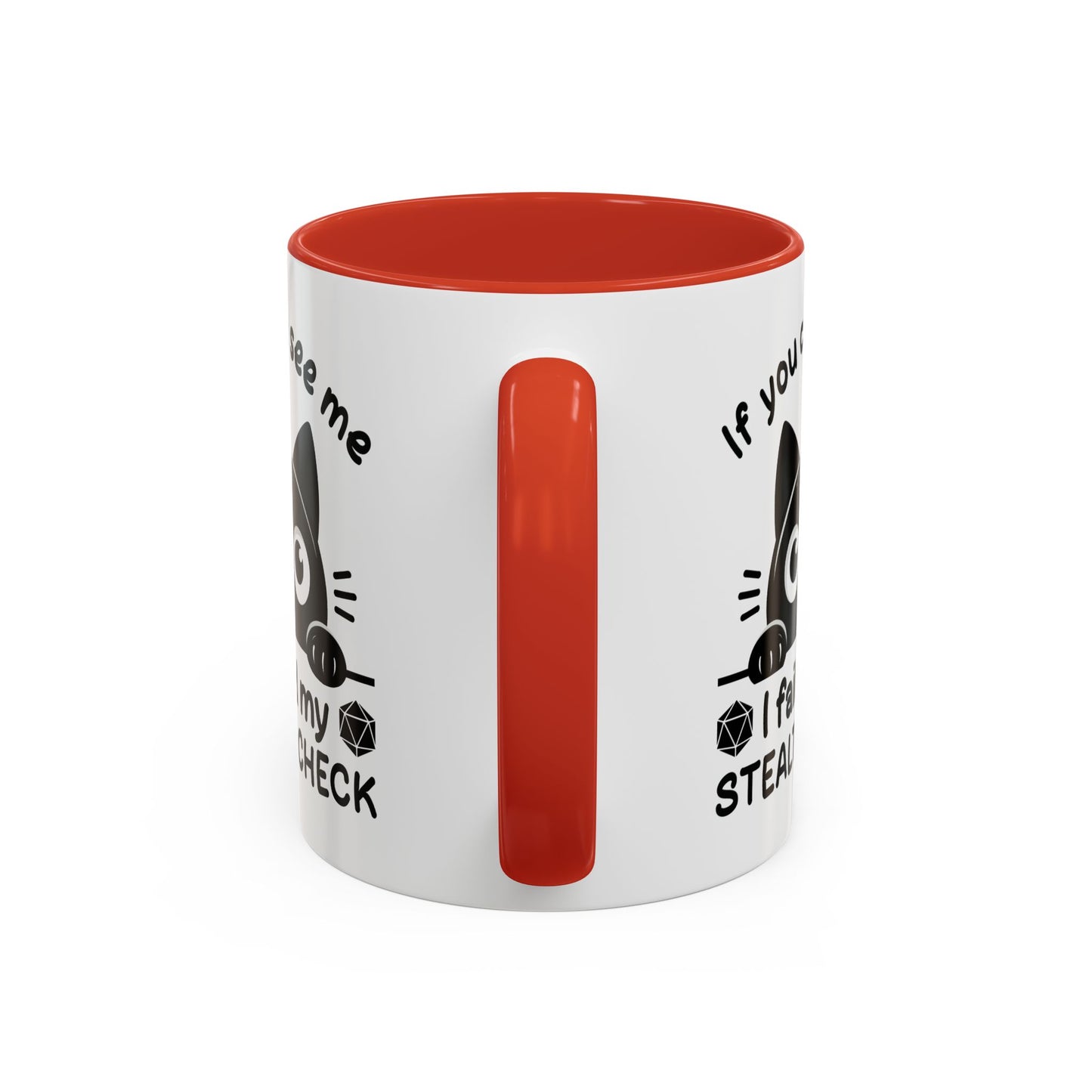 Humor Mug - If You Can See Me