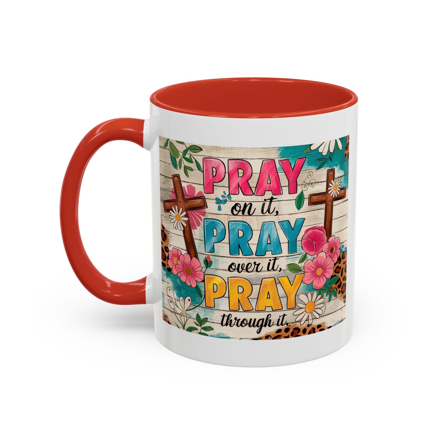 Religious Mug - Pray On It