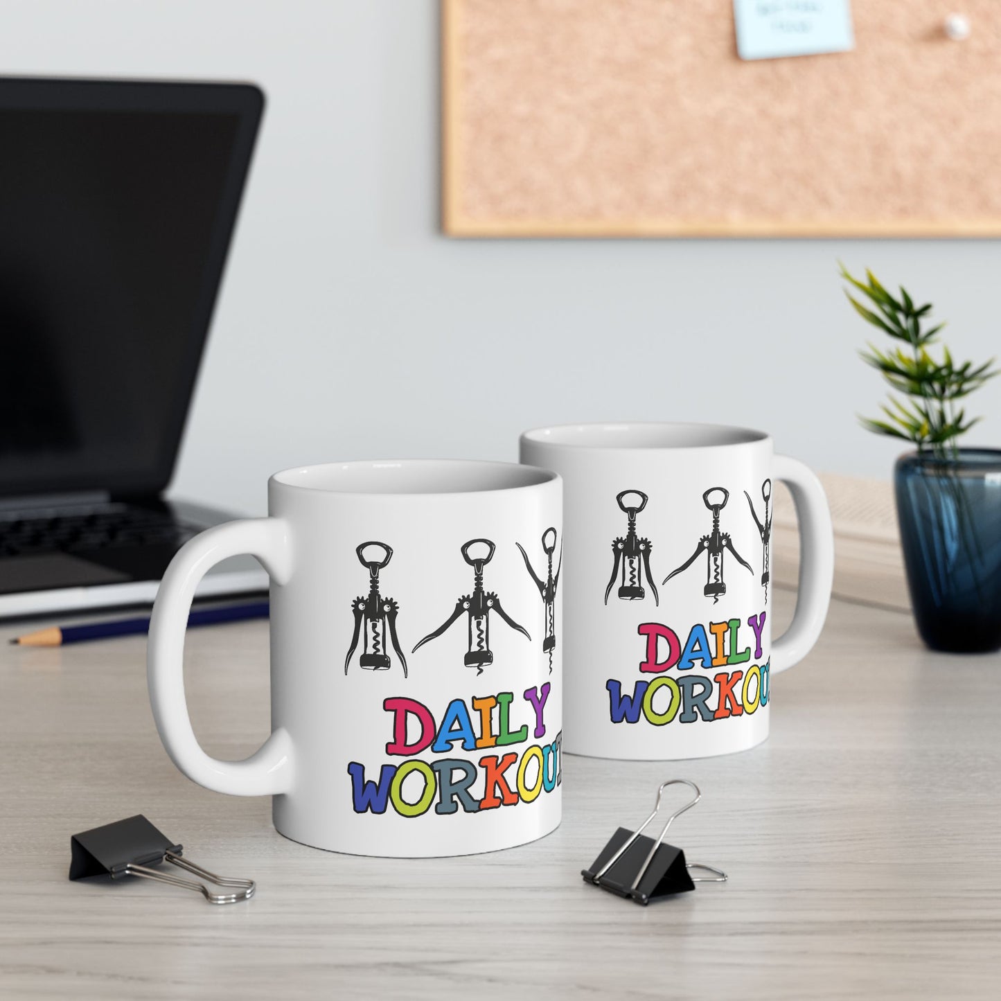 Humor Mug - Daily Workout