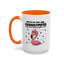 Humor Mug - Word of The Day Exhaustipated