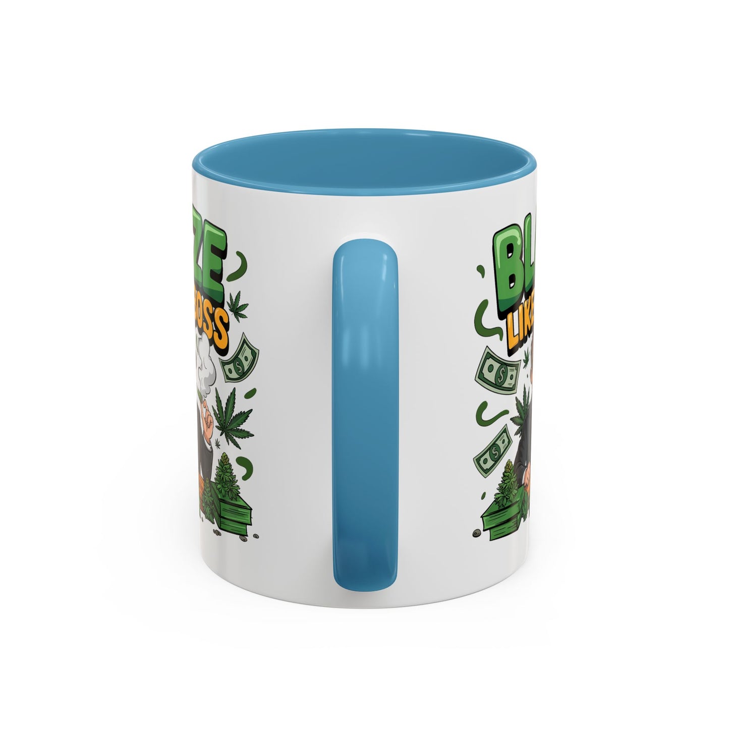 Humor Mug - Blaze Like a Boss