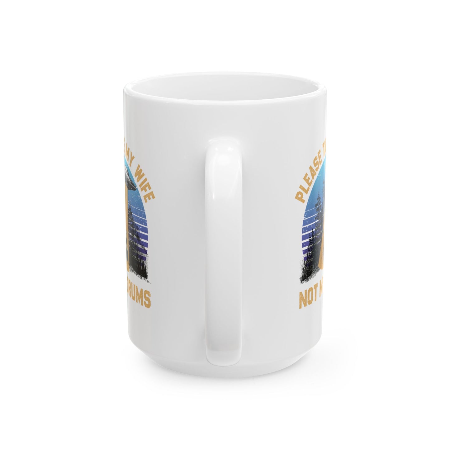 Alien Mug - Please Take My Wife