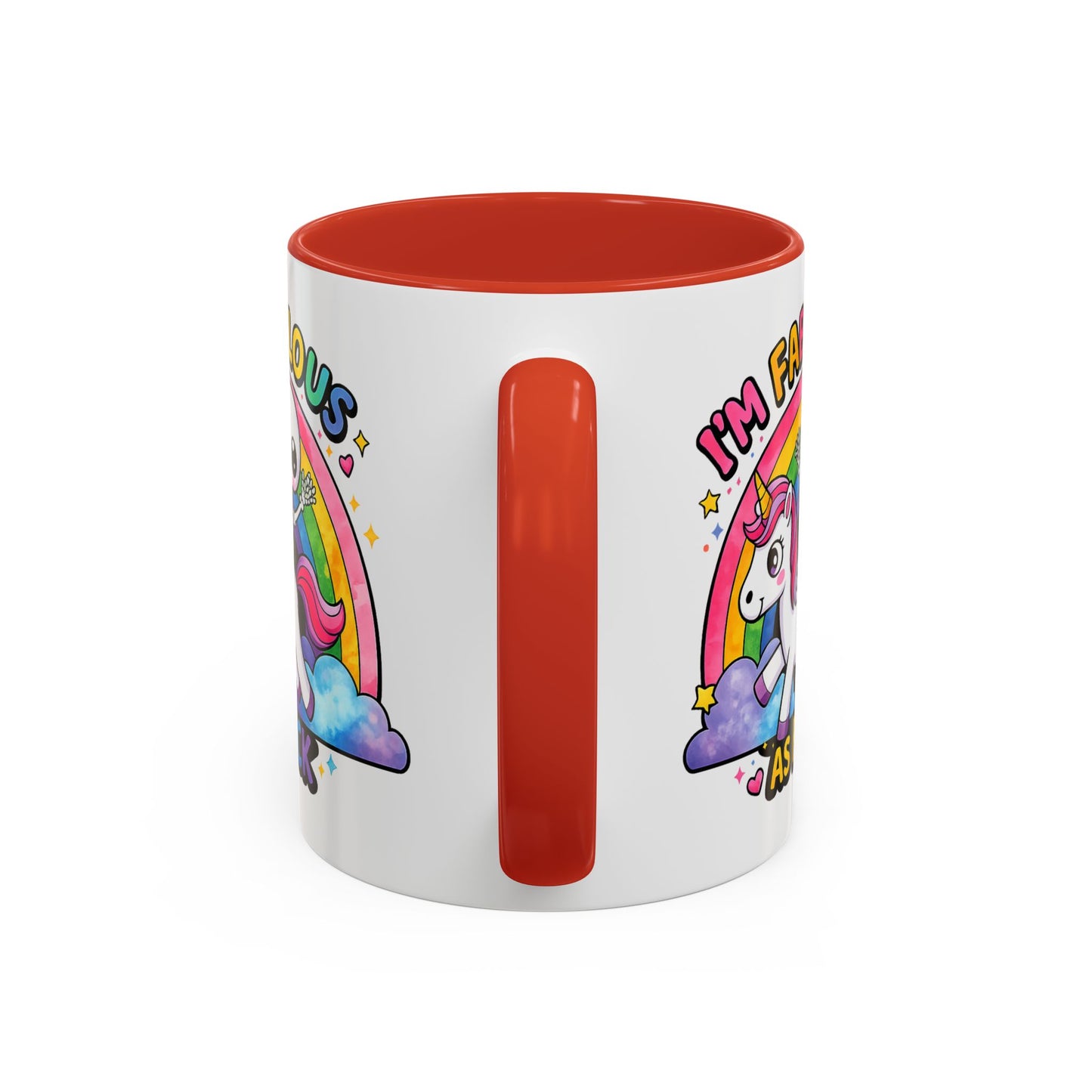Humor Mug - I'm Fabulous