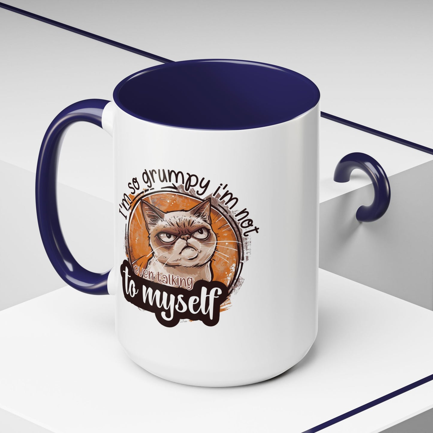 Humor Mug - I'm So Grumpy