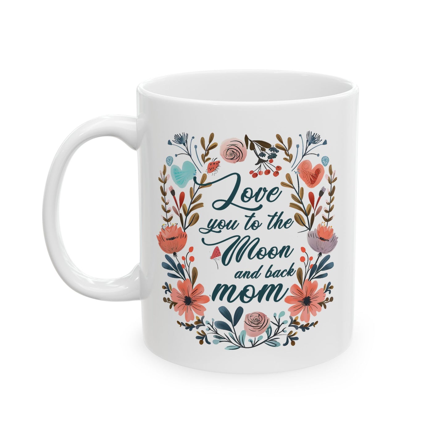 Mother's Day Mug - Love You To The Moon