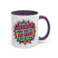 Humor Mug - Sarcasm Just One of My Many Talents