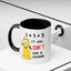 Adult Mug - One Plus One Equals Three