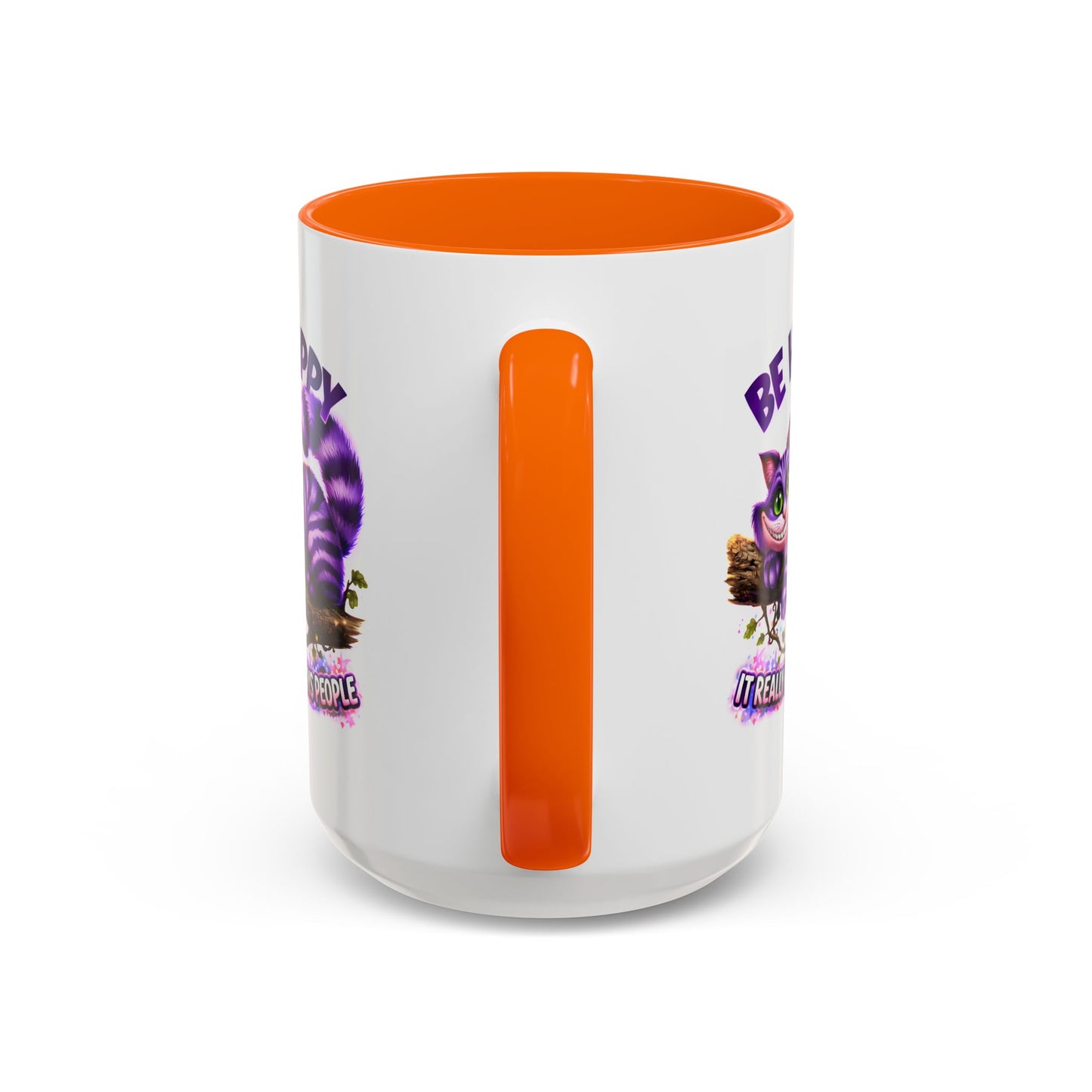 Humor Mug - Be Happy
