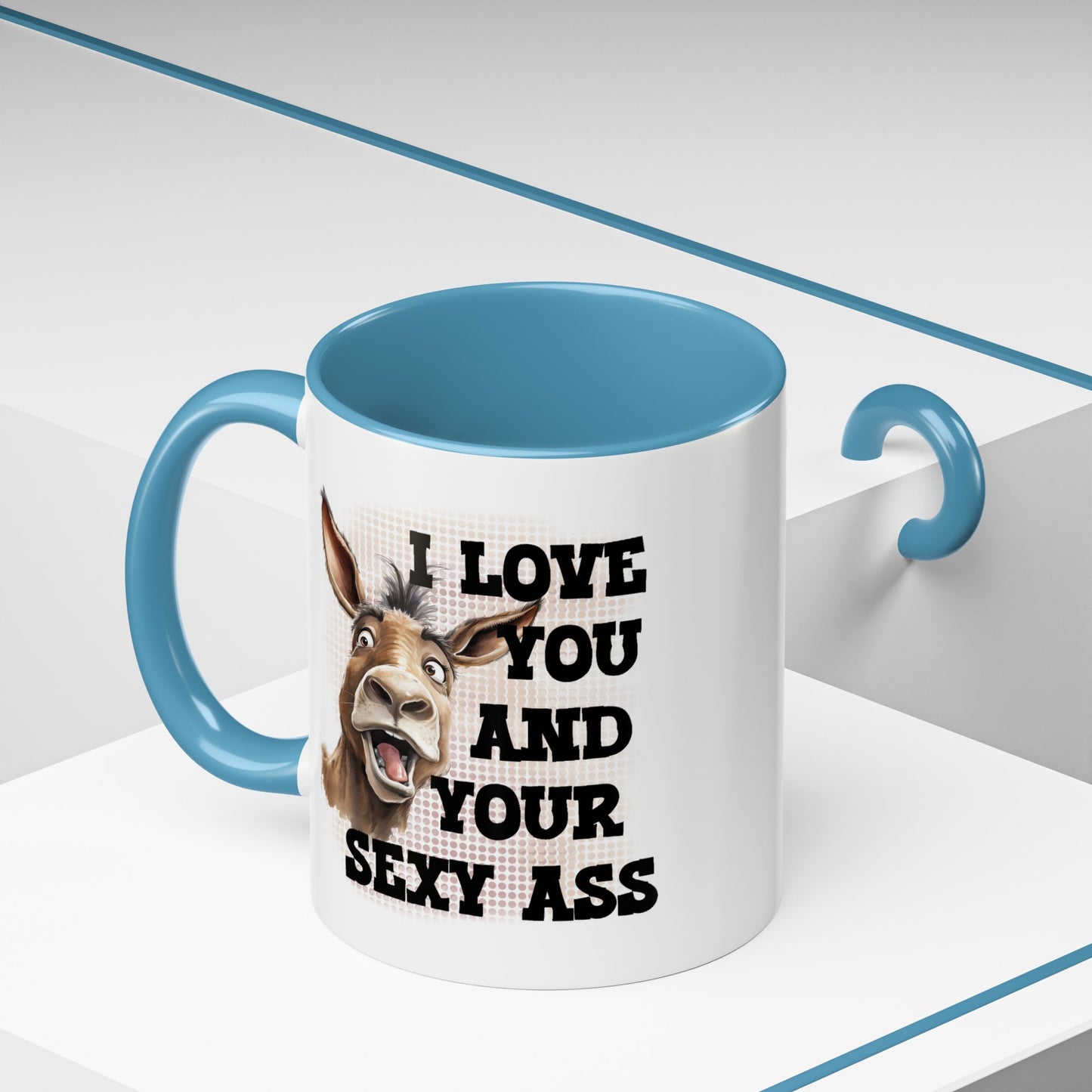 Valentine's Day Mug - I Love You Ass