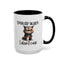 Humor Mug - Spoiler Alert I Don't Care