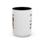 Humor Mug -I'm Not Bossy I Just Have Better Ideas