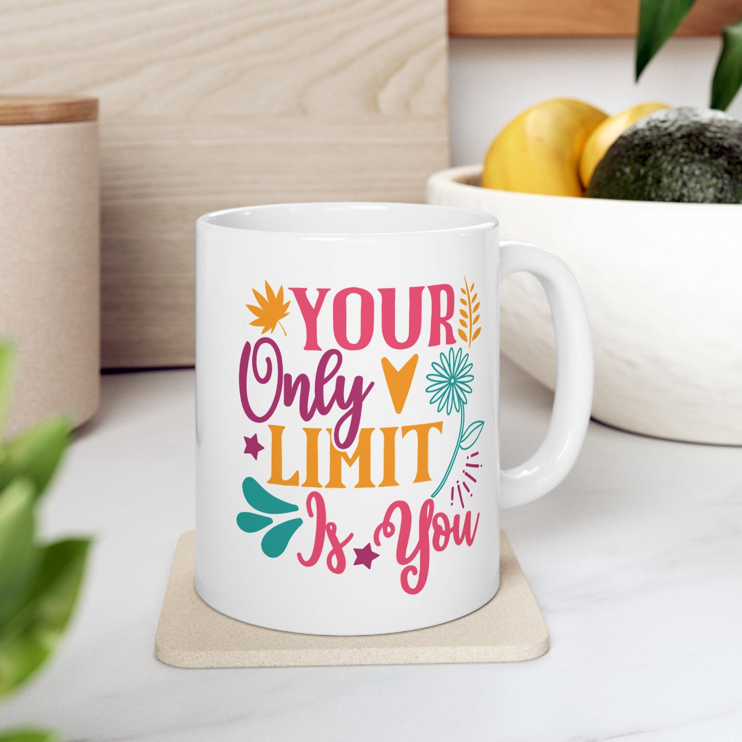 Motivation Mug - Your Only Limit is You