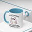 Humor Mug - I'll Get Over It Ghost