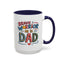Father's Day Mug - Dad Brave Warrior