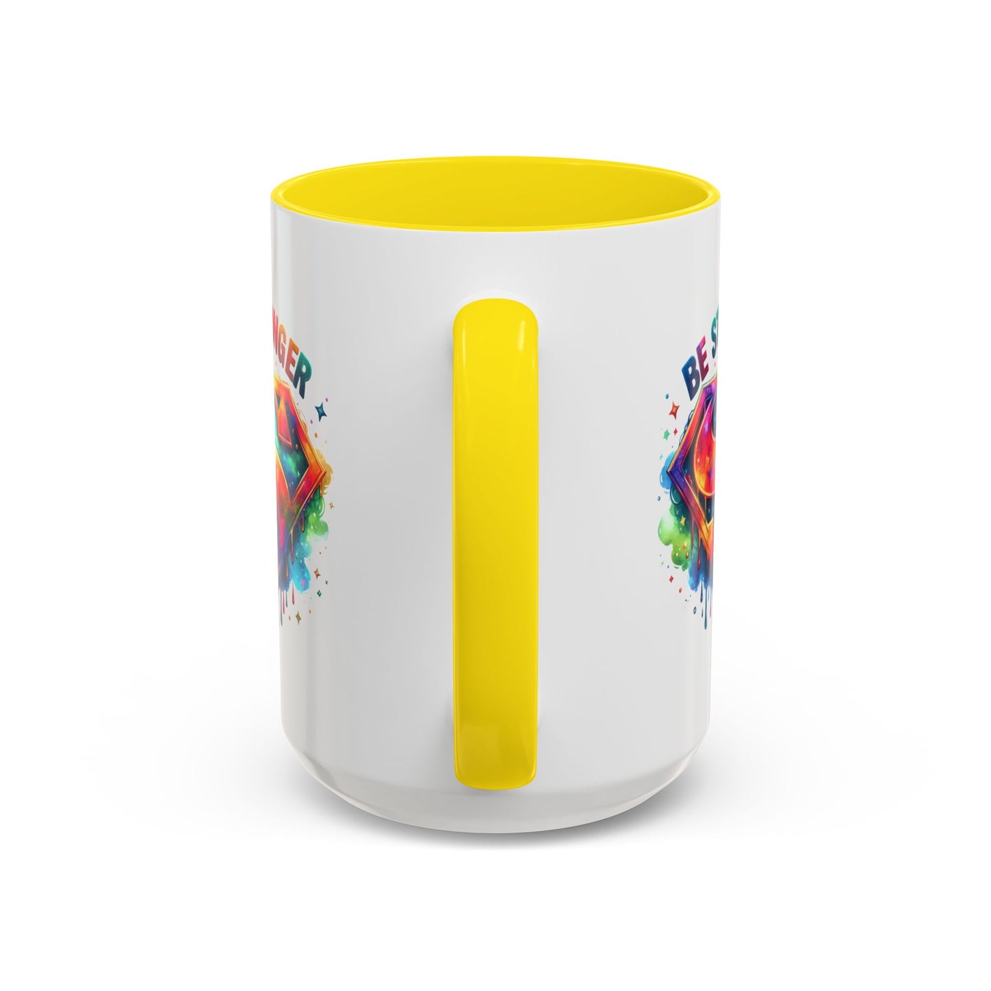 Motivational Mug - Be Stronger
