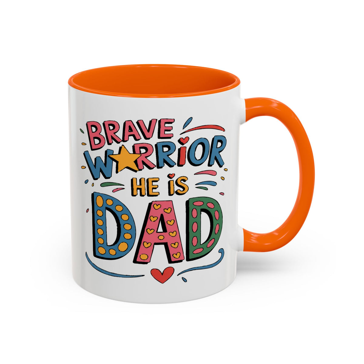 Father's Day Mug - Dad Brave Warrior