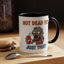 Office Mug - Not Dead Yet