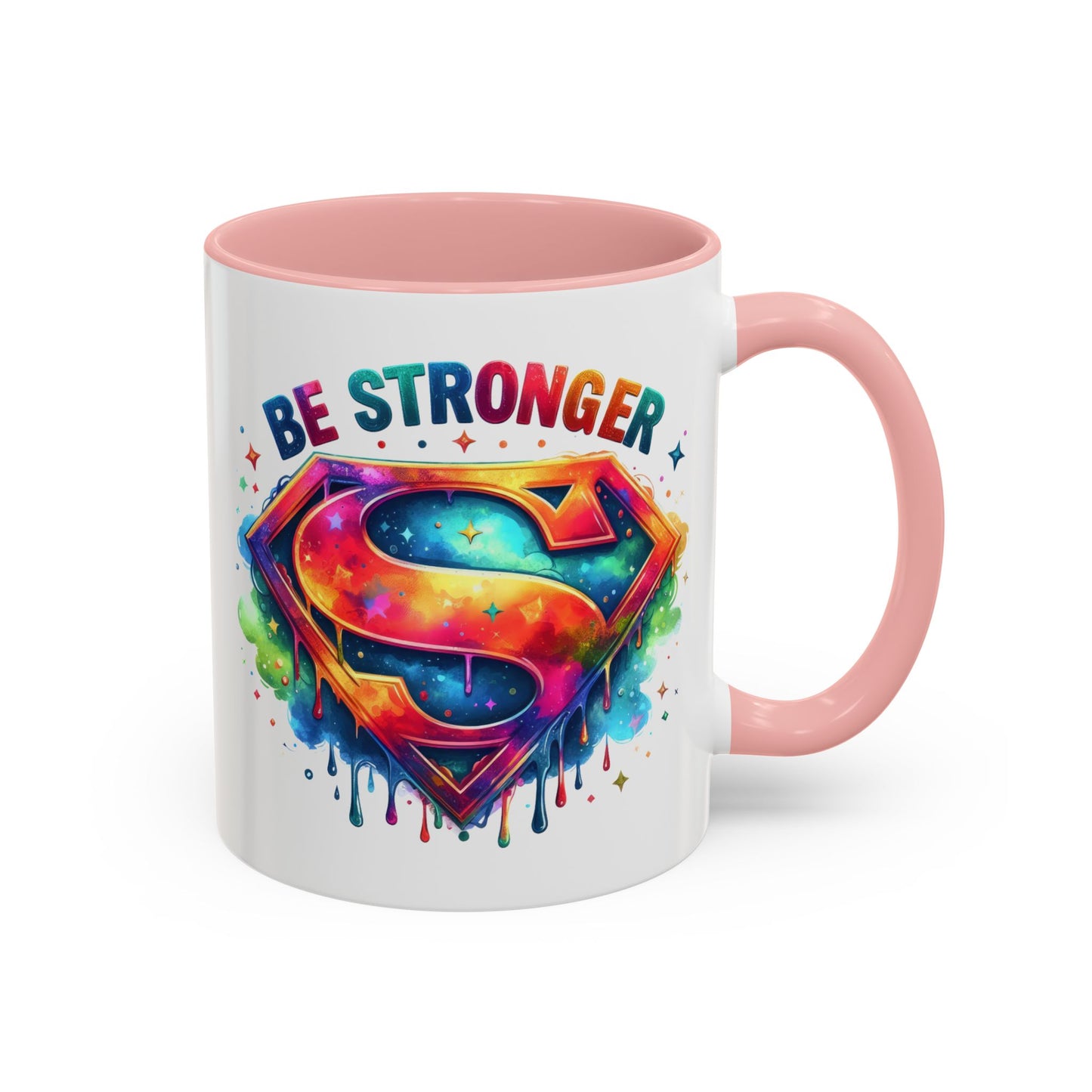 Motivational Mug - Be Stronger