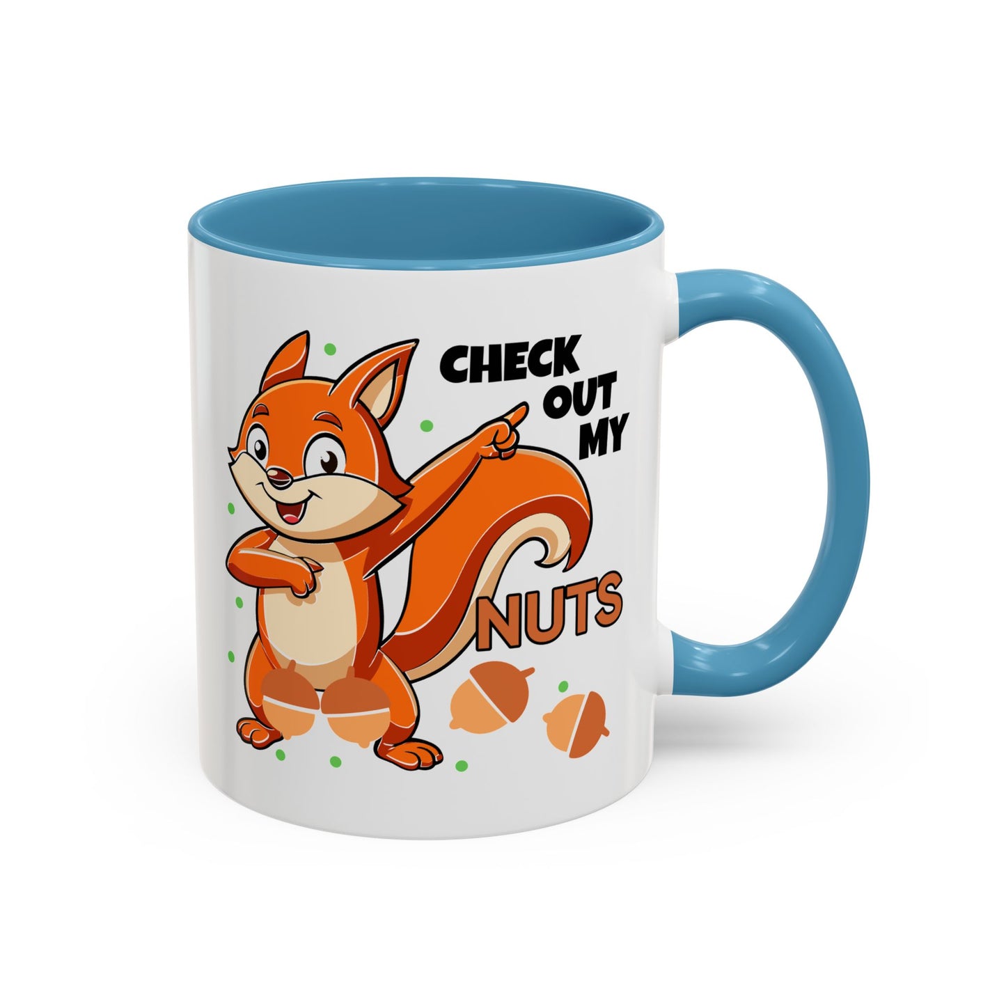Humor Mug - Check Out My Nuts