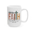 Religious Mug - Faith Can Move Mountains