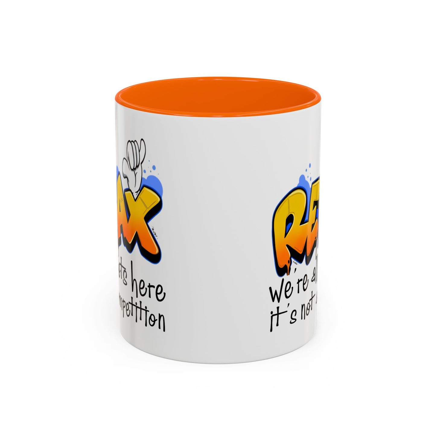 Humor Mug - Relax We're All Idiots Here