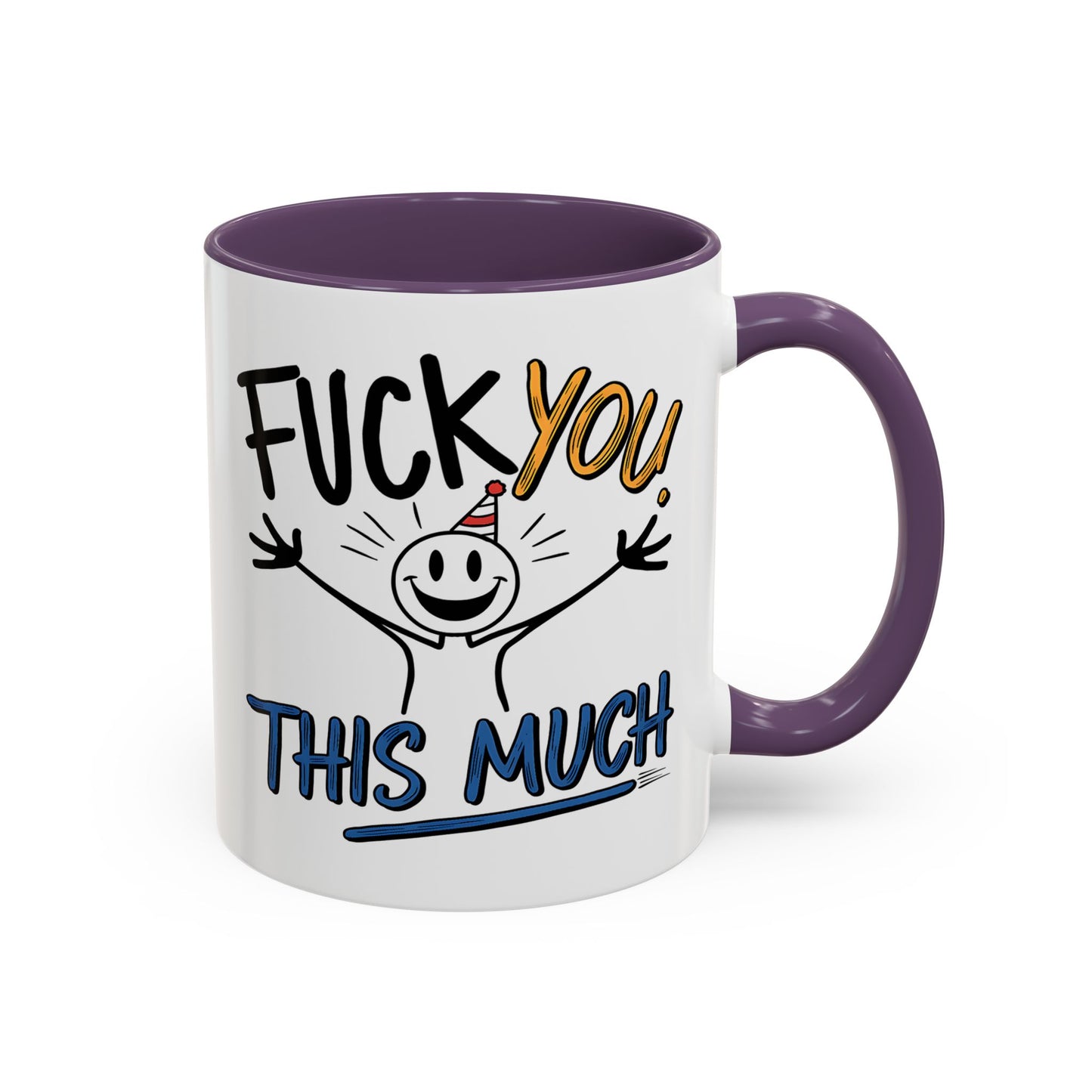 Adult Mug - Fuck you This Much
